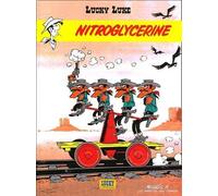 Lucky Comics lucky luke ; nitroglycerine
