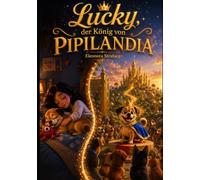 Lucky, der König von Pipilandia