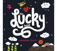 Lucky Diaz and the Family Jam Band - Buenos Diaz