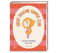 Lucky Dragon Supper Club: Essen mit Freunden Asia-Style