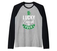 Lucky Enough to Verser St Patrick's Day Drinking Irish Cheers Manche Raglan