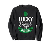 Lucky Enough to Verser St Patrick's Day Drinking Irish Cheers Sweatshirt