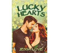 Lucky Hearts: A Small Town St. Patrick’s Day Rockstar Romance