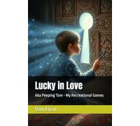 Lucky in Love: Aka Peeping Tom - My Recreational Games