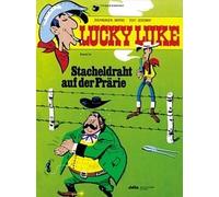 Lucky Luke 34 - Stacheldraht Auf Der Prärie
