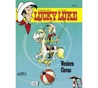 Lucky Luke 62 - Western Circus