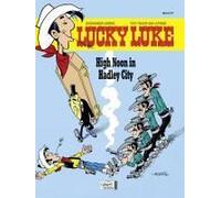 Lucky Luke 67 - High Noon In Hadley City