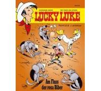 Lucky Luke 82 - Am Fluss Der Rosa Biber