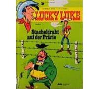 Lucky Luke (Bd. 34). Stacheldraht auf der Prärie Morris (Auteur)