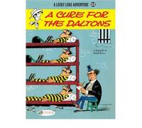 [Lucky Luke: Cure for the Daltons v. 23] [by: Goscinny]