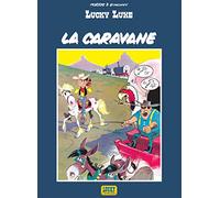 lucky Luke - la caravane : Edition spéciale avec dossier de 14 pages