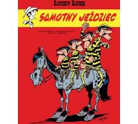 Lucky Luke Le cavalier solitaire Volume 76