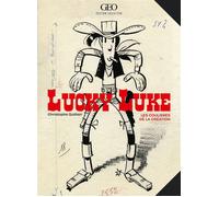 Lucky Luke Les coulisses de la création - Christophe Quillien - Geo Prisma Media - relié - Beau livre