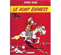 Lucky luke, n° 59 : Le pony express
