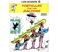 Lucky Luke - Tome 10 Tortillas for the Daltons - Morris - Cinebook - broché - Bande dessinée