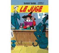 Lucky Luke - Tome 13 - Le Juge Morris (Illustration), René Goscinny (Auteur)