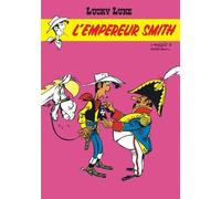 Lucky Luke - Tome 13 - L'Empereur Smith