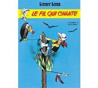 Lucky Luke - Tome 14 - Le Fil qui chante Morris (Illustration), René Goscinny (Auteur)