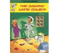 Lucky Luke - tome 14 The Dashing White Cowboy (14)