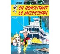 Lucky Luke - Tome 16 - En remontant le Mississippi Morris (Illustration), René Goscinny (Auteur)