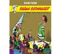 Xavier Fauche – Lucky Luke Tome 19 : Sarah Bernhardt
