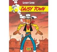 Lucky Luke - Tome 21 - Daisy Town René Goscinny (Auteur), Morris (Illustration)