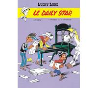 Jean Léturgie, Morris, Xavier Fauche – Lucky Luke Tome 23 : Le Daily Star – Broché