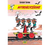 Morris – Lucky Luke – Tome 25 : Nitroglycérine – Broché