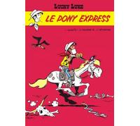 Lucky Luke - Tome 28 - Le Pony Express