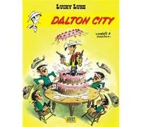 Lucky Luke - Tome 3 - Dalton city Morris (Illustration), René Goscinny (Auteur)