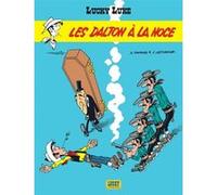 Lucky Luke - Tome 31 - Les Dalton à la noce Jean Léturgie (Auteur), Morris (Illustration), Xavier Fauche (Auteur)