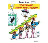 Morris – Lucky Luke, tome 31 : Tortillas pour les Dalton – Cartonné – Dupuis