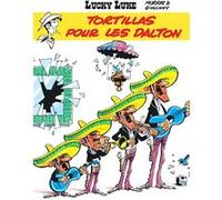 Lucky Luke - Tome 31 - Tortillas pour les Dalton Morris (Illustration), René Goscinny (Auteur)