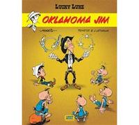 Lucky Luke - Tome 37 - Oklahoma Jim Jean Léturgie (Auteur), Morris (Illustration), Pearce (Auteur)