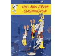 Lucky Luke - Tome 39 The Man from Washington (39)