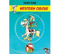 Lucky Luke. tome 5 : Western Circus de Morris (2006) Cartonné