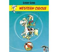 Lucky Luke - Tome 5 - Western Circus Morris (Illustration), René Goscinny (Auteur)