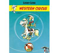 Lucky – Lucky Luke – Tome 5 : Western Circus