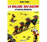 Lucky Luke, tome 52 : La Ballade des Dalton et autres histoires