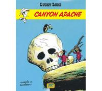 Lucky Luke - Tome 6 - Canyon Apache - René Goscinny - Lucky Comics - cartonné - Bande dessinée
