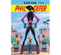 Lucky Luke - Tome 8 - Phil Defer