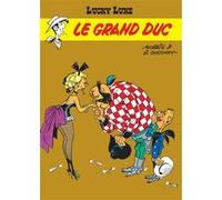 Lucky Luke - Tome 9 - Le Grand Duc René Goscinny (Auteur), Morris (Illustration)