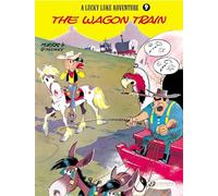 Lucky Luke - tome 9 The Wagon Train (9)