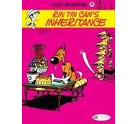 Lucky Luke Vol. 75: Rin Tin Can's Inheritance