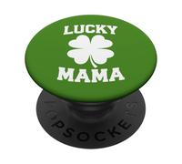 Lucky Mama St Patrick Day Clover Irish Mother Gifts PopSockets PopGrip Adhésif