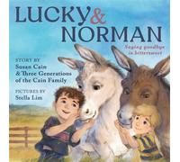 Lucky & Norman Saying Goodbye Is Bittersweet - Susan Cain - Rocky Pond Books - ebook (ePub) - Livre