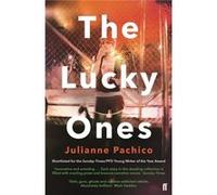 Lucky Ones Julianne Pachico, (Auteur)