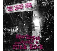 Lucky Ones, the - Heartbreak, Hangovers & Punk Rock [Import]