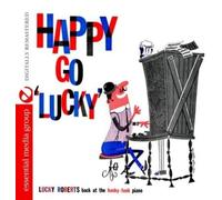 Lucky Roberts - Happy Go Lucky