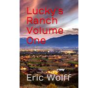 Lucky’s Ranch: A Novel